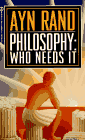 Philosophy: Who Needs It?