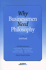 Why Bussinessmen Need Philosophy