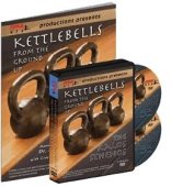 Kettlebells from the Ground Up - The Kalos Sthenos